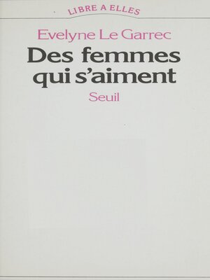 cover image of Des femmes qui s'aiment